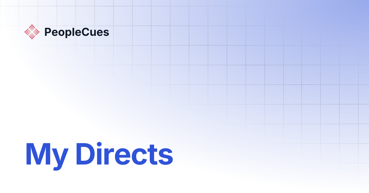 My Directs | PeopleCues